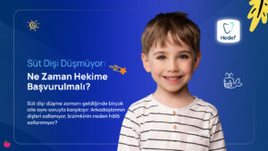 süt dişi düşmüyor