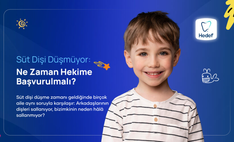 süt dişi düşmüyor